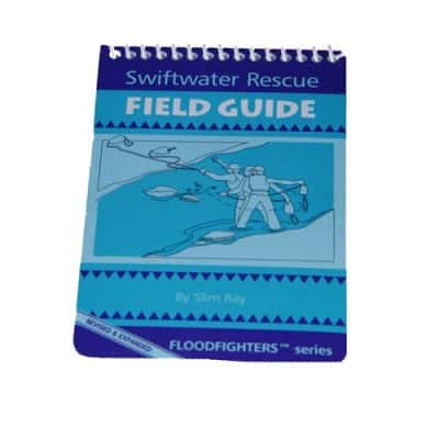 Swiftwater Rescue Field Guide